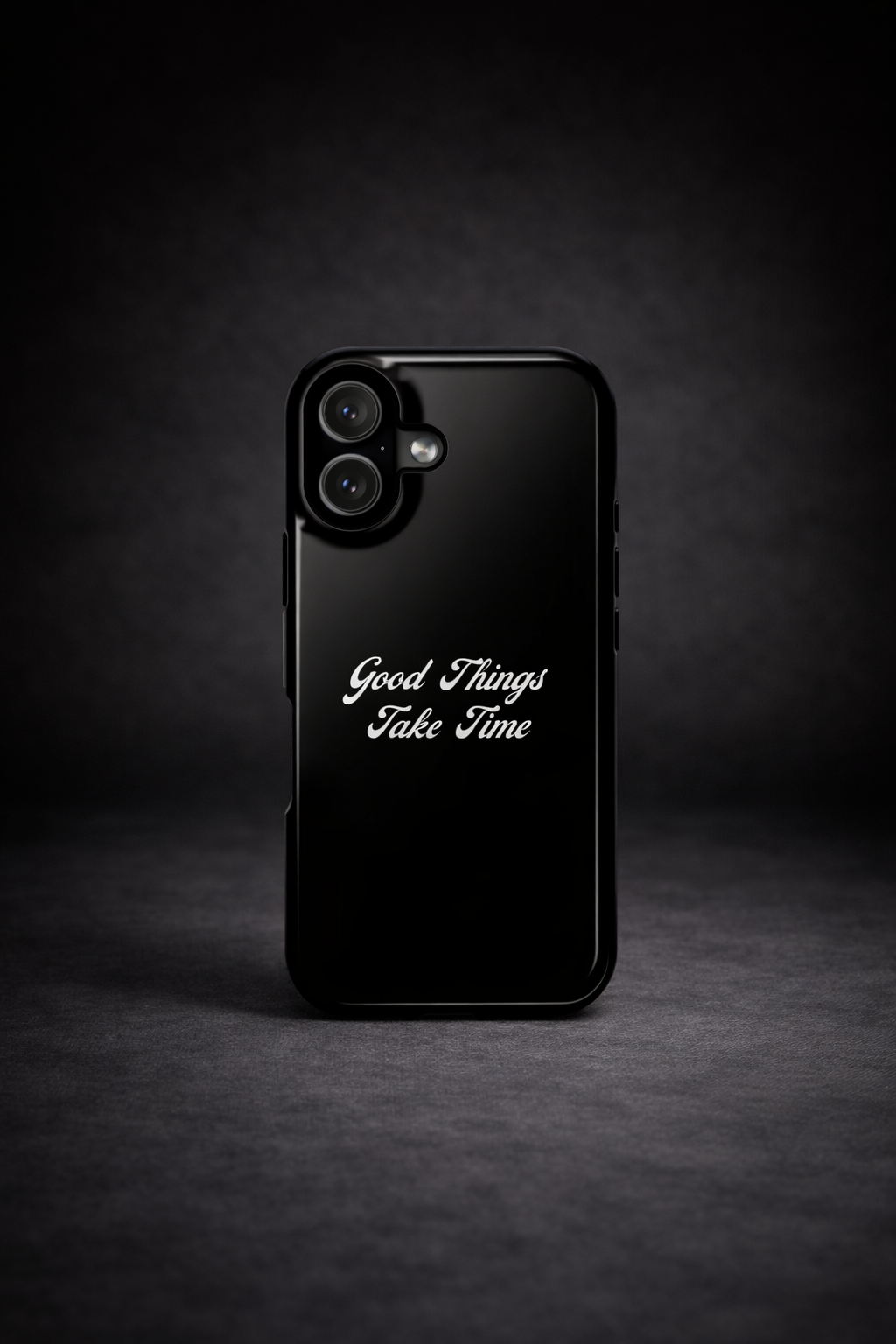Good Things Take Time Phone Case