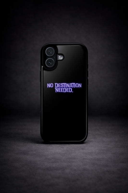 No Destination Needed Handyhülle