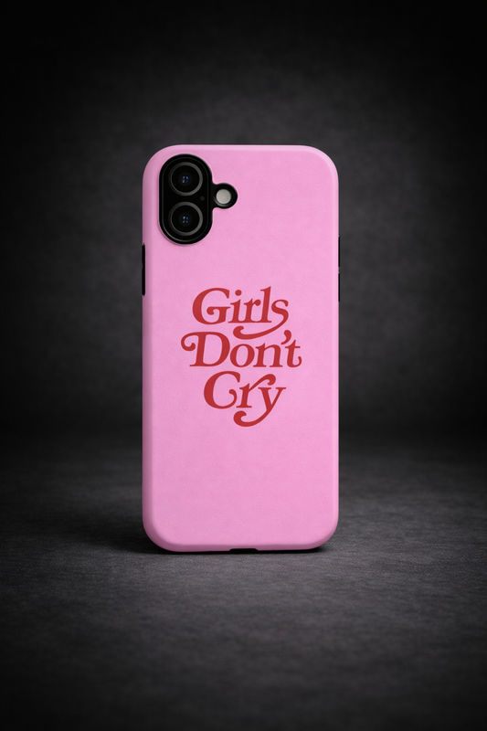 Girls Don’t Cry Handyhülle
